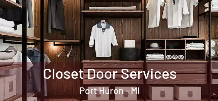  Closet Door Services Port Huron - MI