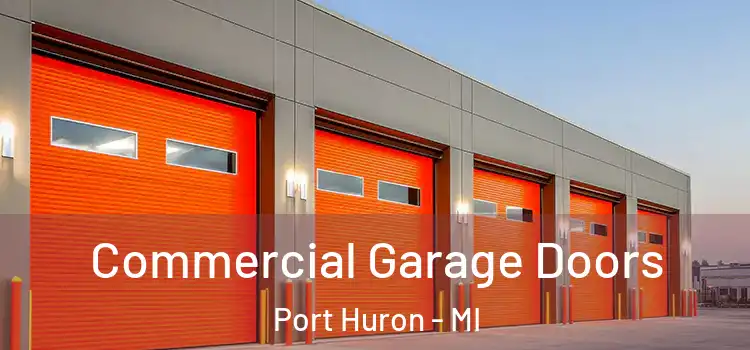  Commercial Garage Doors Port Huron - MI